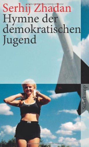 Hymne der demokratischen Jugend (suhrkamp taschenbuch)