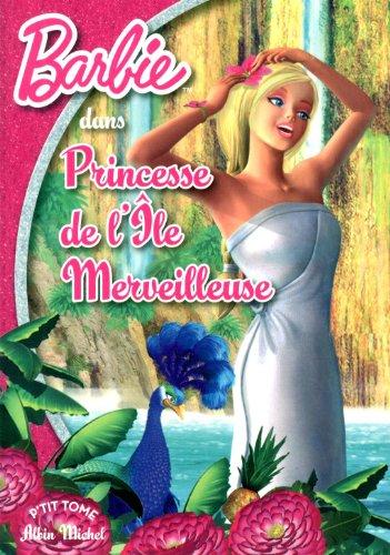 Barbie, princesse de l'île merveilleuse