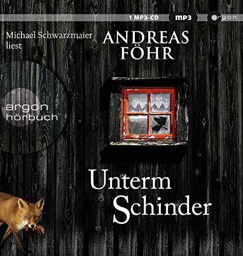 Unterm Schinder: . (Ein Wallner & Kreuthner Krimi, Band 9)