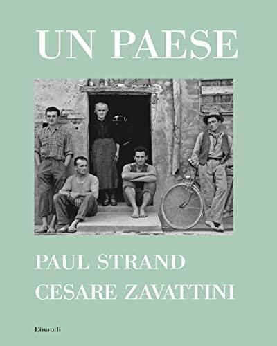 Un paese. Ediz. illustrata (Frontiere Einaudi)