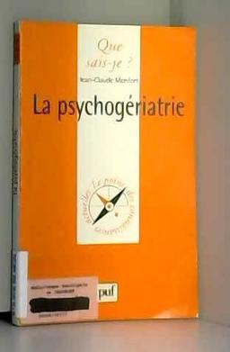 La psychogériatrie (Que Sais-Je ?)