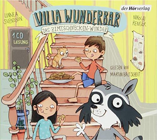 Villa Wunderbar. Das Zimtschnecken-Wunder: Band 3