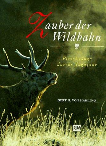 Zauber der Wildbahn