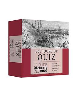 365 jours de quiz : le guide Hachette des vins