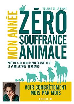 Mon année zéro souffrance animale