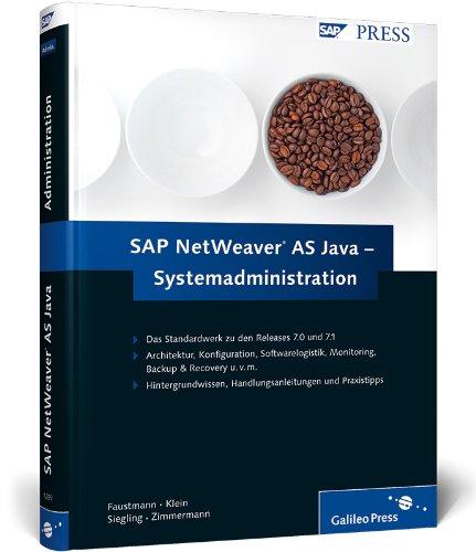 SAP NetWeaver AS Java - Systemadministration (SAP PRESS)