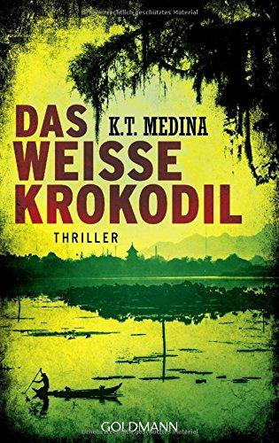 Das weiße Krokodil: Thriller