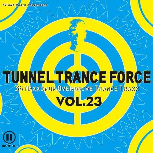 Tunnel Trance Force Vol.23