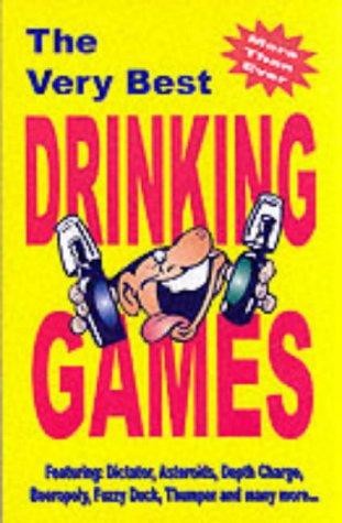 Very Best Drinking Games