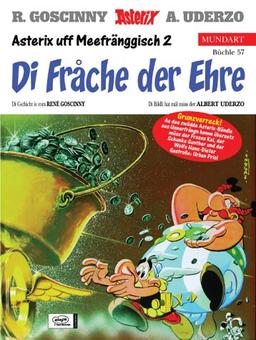 Asterix Mundart Bd.57, Asterix uff Meefränggisch 2, Di Frache der Ehre