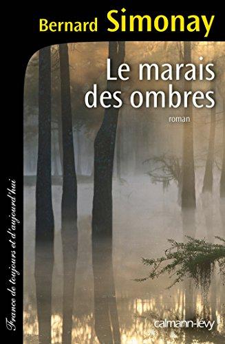 Le marais des ombres