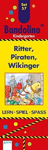 Ritter, Piraten, Wikinger: Bandolino Set 57