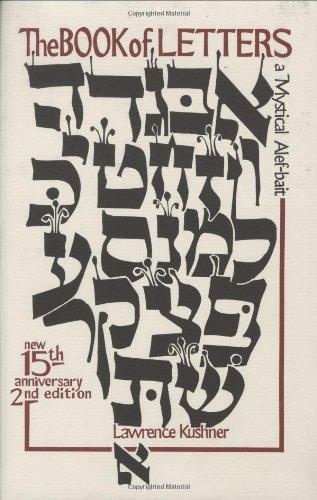 The Book of Letters: A Mystical Hebrew Alphabet (Kushner)