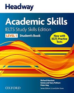 Headway Academic Skills IELTS Study Skills Edition Student's Book with online practice (New Headway Academic Skills)