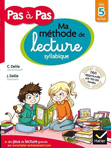 Ma méthode de lecture syllabique : dès 5 ans