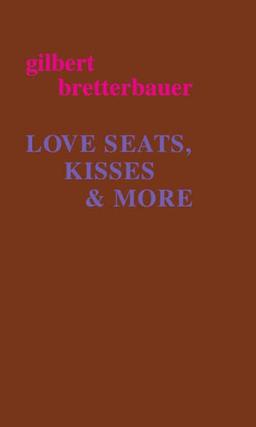 LOVE SEATS, KISSES & MORE