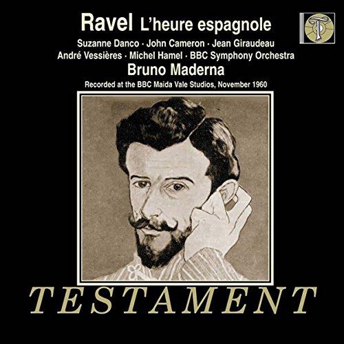 Ravel: L'heure Espagnole (Oper in 1 Akt)