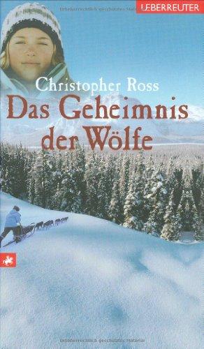 Das Geheimnis der Wölfe