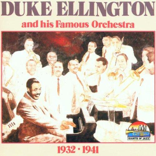 Duke Ellington and His Orchestra 1932-1941