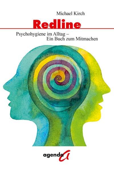 Redline: Psychohygiene im Alltag – Ein Buch zum Mitmachen