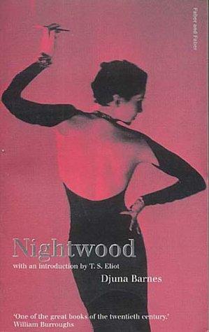 Nightwood (Faber Fiction Classics)