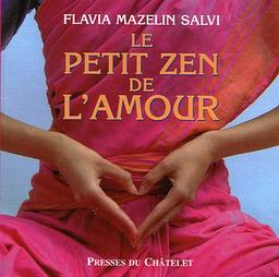 Le petit zen de l'amour