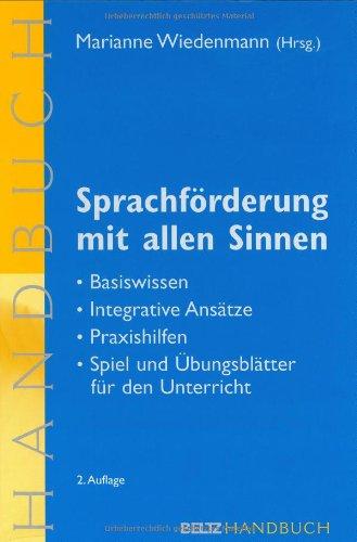 Sprachförderung mit allen Sinnen (Beltz Handbuch)