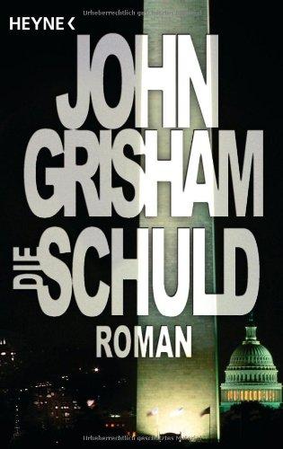 Die Schuld: Roman