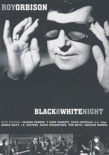 Roy Orbison & Friends - A Black and White Night