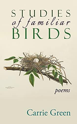 Studies of Familiar Birds: Poems