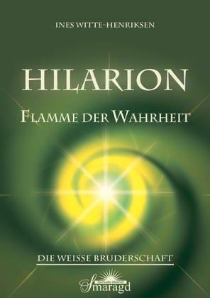 Hilarion: Flamme der Wahrheit