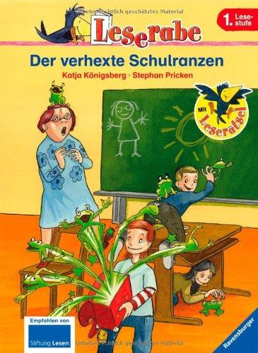 Leserabe - 1. Lesestufe: Der verhexte Schulranzen