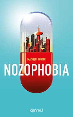 Nozophobia