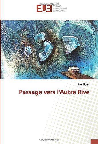 Passage vers l'Autre Rive