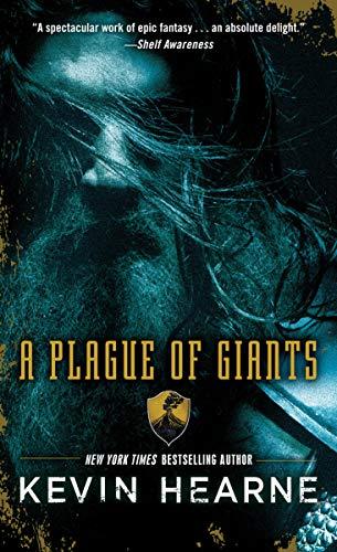 A Plague of Giants: A Novel (The Seven Kennings, Band 1)