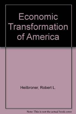 Economic Transformation of America