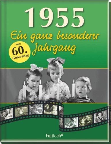 1955: Ein ganz besonderer Jahrgang