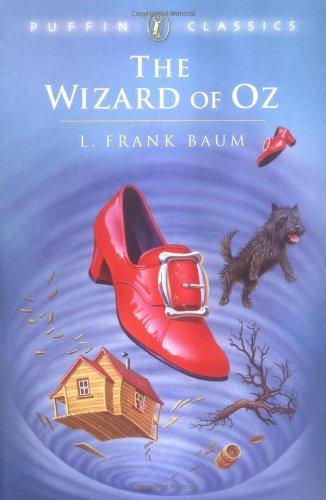 The Wizard of Oz (Puffin Classics)