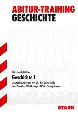 Abitur Training Geschichte 1. Grundkurs, für alle Bundesländer