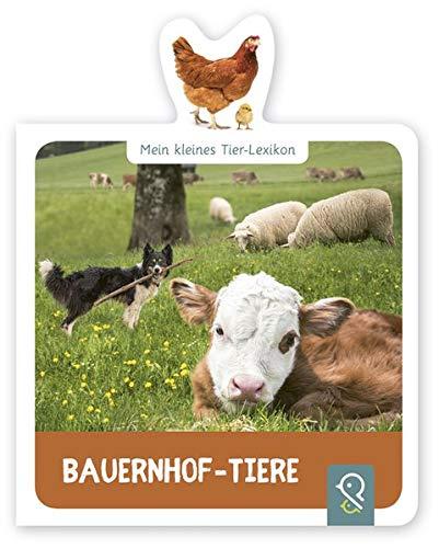 Bauernhof-Tiere (Mein kleines Tier-Lexikon)