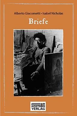 Alberto Giacometti, Isabel Nicholas: Briefe