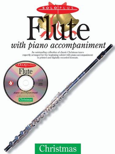 Solo Plus: Christmas - Flute: With Piano Accompaniment