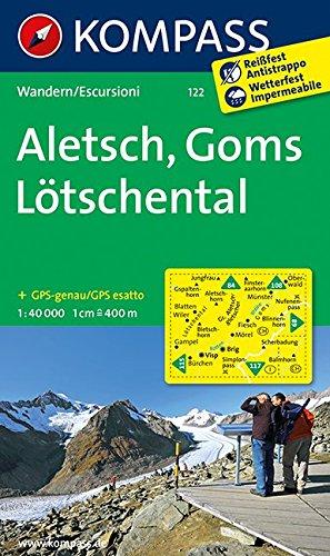 Aletsch - Goms - Lötschental: Wanderkarte. GPS-genau. 1:40000 (KOMPASS-Wanderkarten, Band 122)