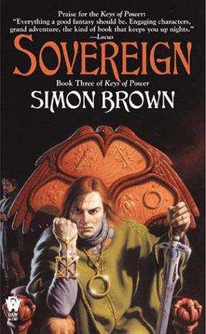 Sovereign: Keys Of Power #3