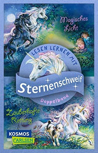 Doppelband für Erstleser*innen - Sternenschweif: Magisches Licht / Zauberhafte Rettung: Zum ersten Lesen in der 2. Klasse