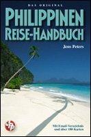 Philippinen Reise-Handbuch: Mit Email-Verzeichnis