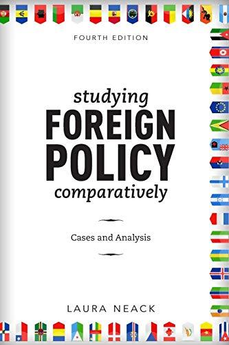 Studying Foreign Policy Comparatively: Cases and Analysis, Fourth Edition (New Millennium Books in International Studies)