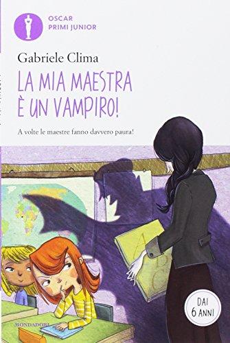 La mia maestra è un vampiro!