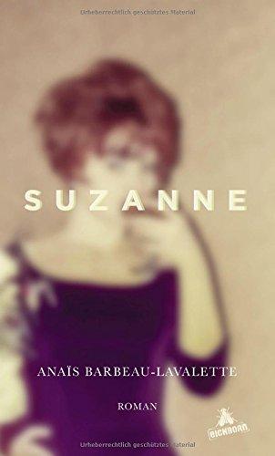 Suzanne: Roman