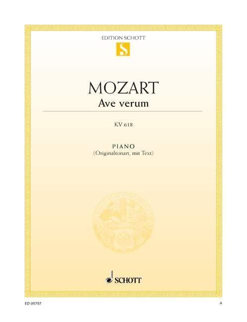 Ave verum: Motette. KV 618. Klavier (mit Text).: Motet. K 618. piano (with lyrics). (Edition Schott Einzelausgabe)